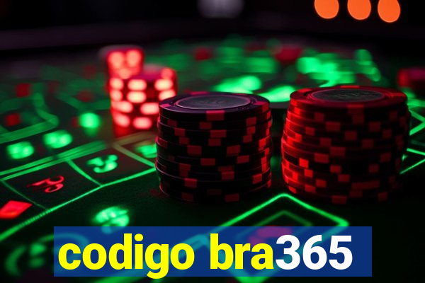 codigo bra365